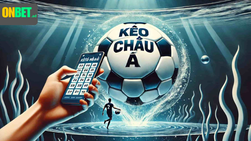 Đọc kèo châu Á: hiểu chấp, tài xỉu.